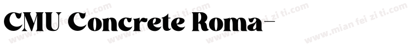 CMU Concrete Roma字体转换